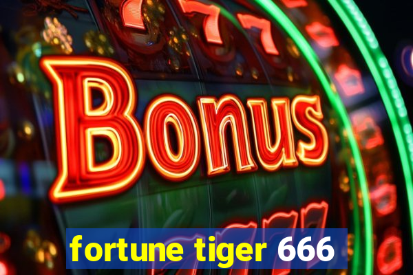 fortune tiger 666